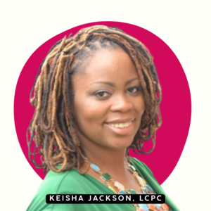 Keisha Jackson, LCPC